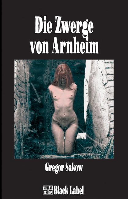 Cover-Bild Die Zwerge von Arnheim