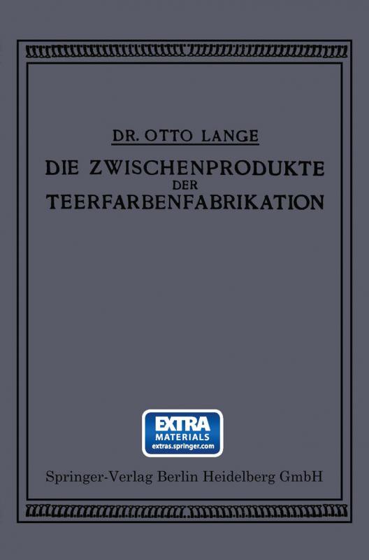 Cover-Bild Die Zwischenprodukte der Teerfarbenfabrikation