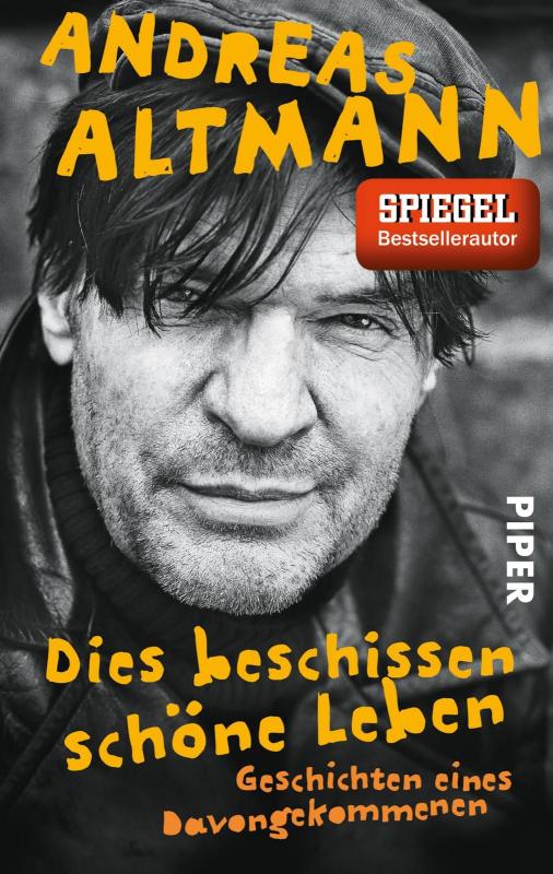 Cover-Bild Dies beschissen schöne Leben