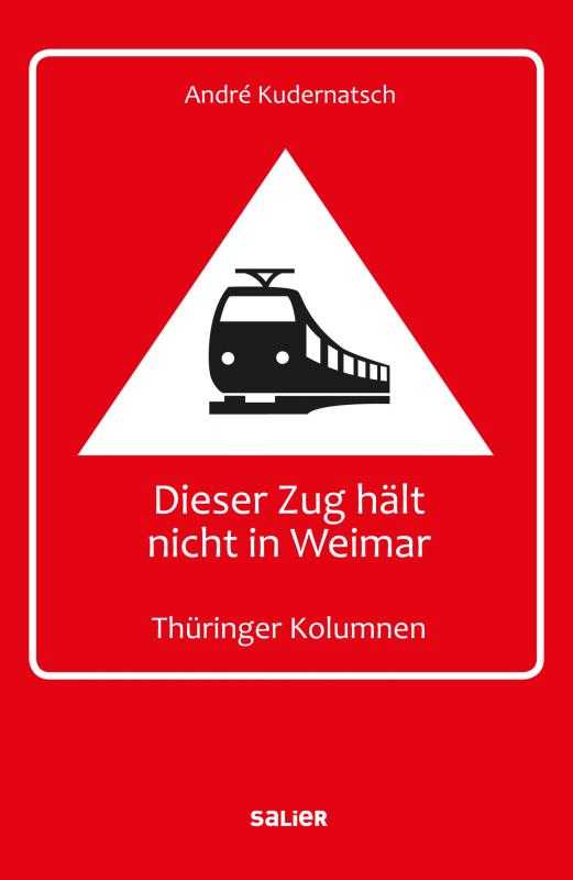 Cover-Bild Dieser Zug hält nicht in Weimar