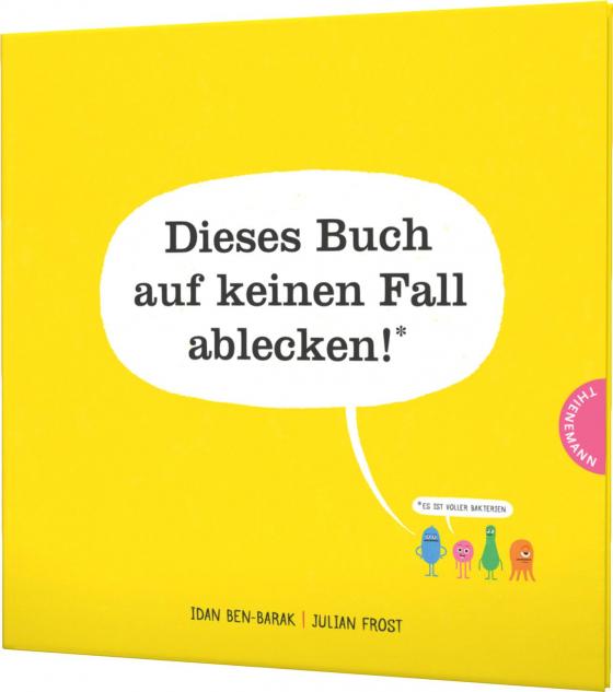 Cover-Bild Dieses Buch auf keinen Fall ablecken! (Es ist voller Bakterien)