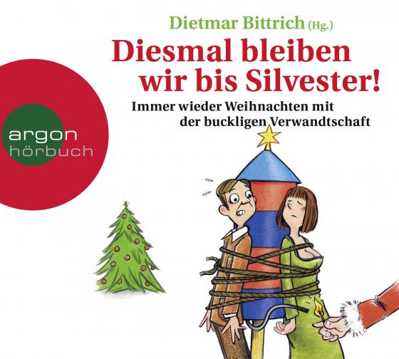 Cover-Bild Diesmal bleiben wir bis Silvester!