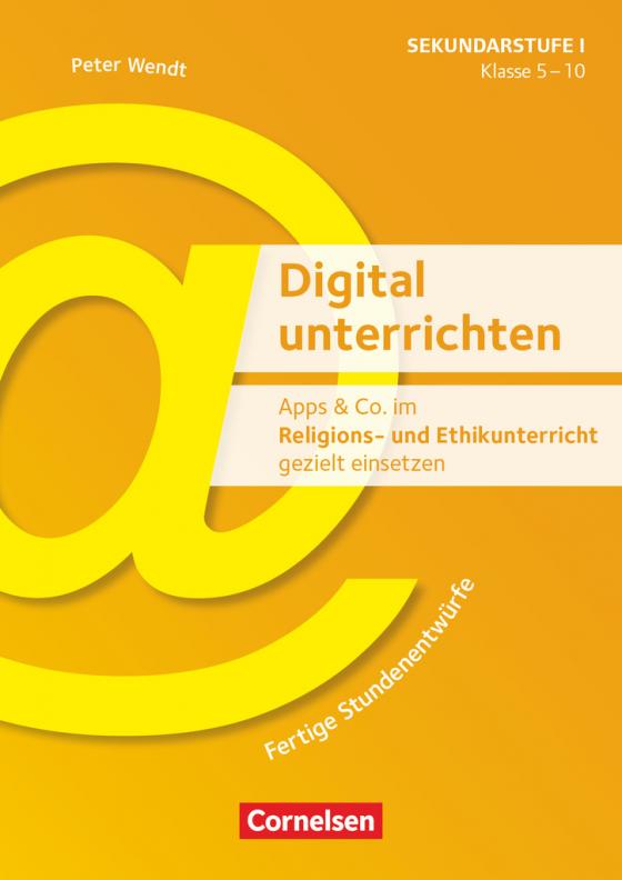 Cover-Bild Digital unterrichten - Klasse 5-10