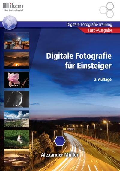 Cover-Bild Digitale Fotografie für Einsteiger 4-färbig