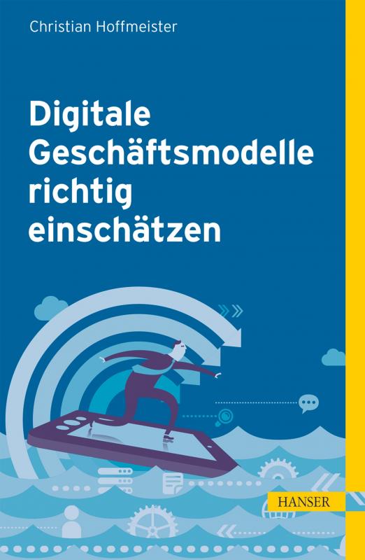 Cover-Bild Digitale Geschäftsmodelle richtig einschätzen