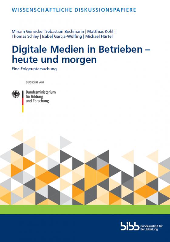 Cover-Bild Digitale Medien in Betrieben - heute und morgen