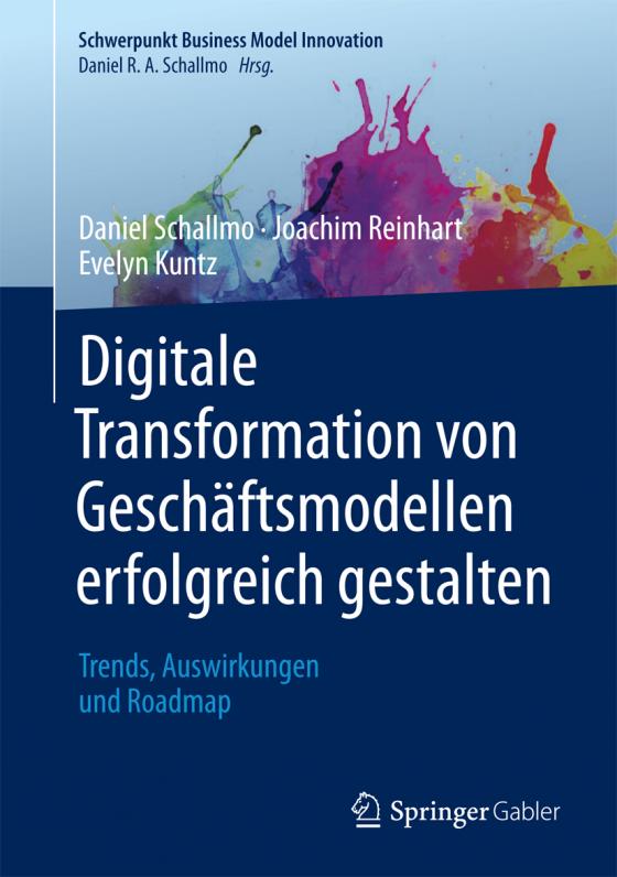 Cover-Bild Digitale Transformation von Geschäftsmodellen erfolgreich gestalten