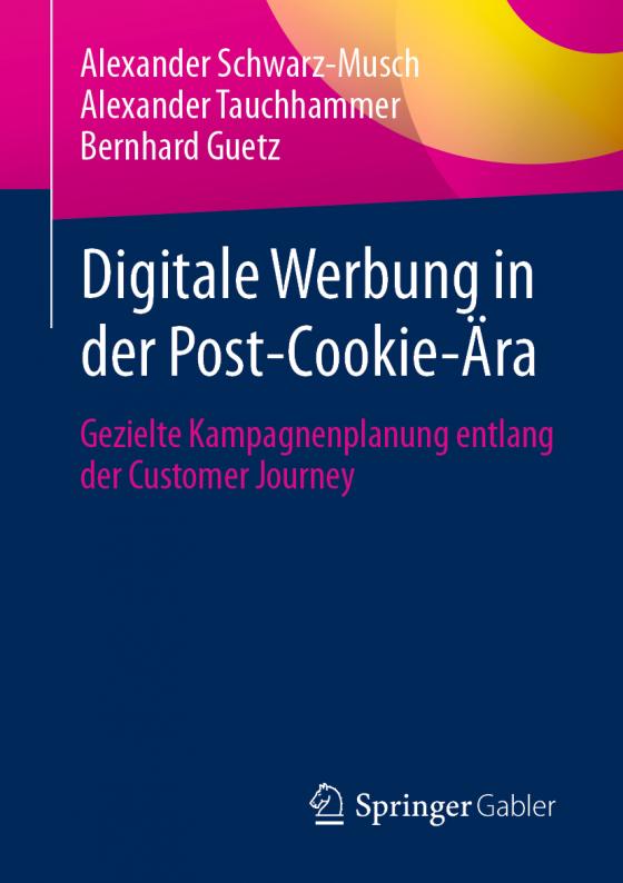 Cover-Bild Digitale Werbung in der Post-Cookie-Ära