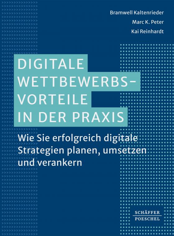 Cover-Bild Digitale Wettbewerbsvorteile in der Praxis