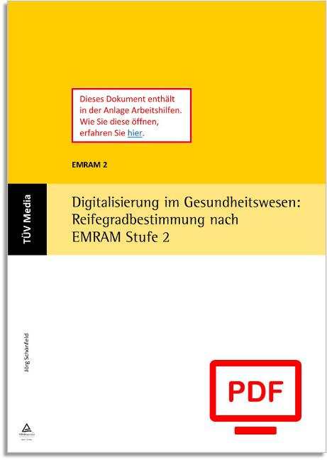 Cover-Bild Digitalisierung im Gesundheitswesen: Reifegradbestimmung nach EMRAM Stufe 2 (E-Book, PDF)