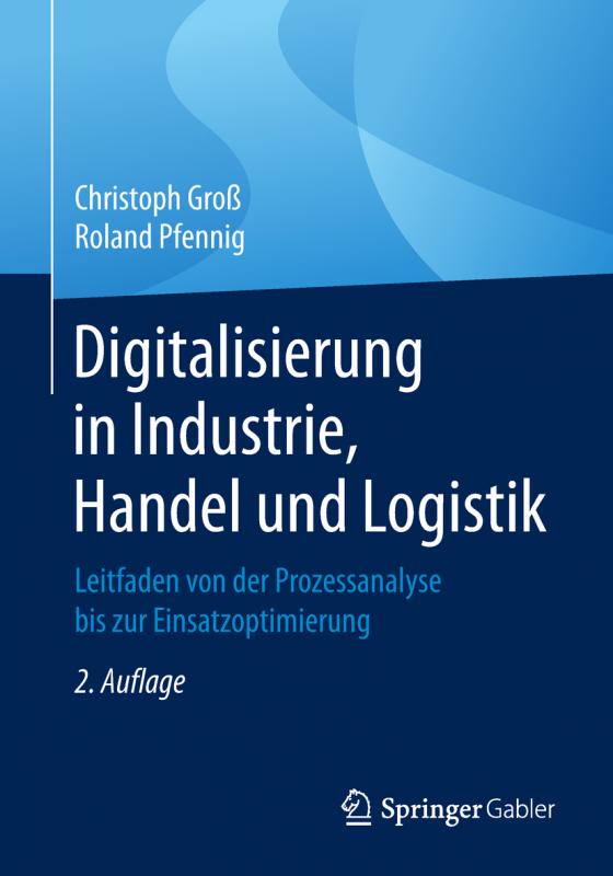 Cover-Bild Digitalisierung in Industrie, Handel und Logistik