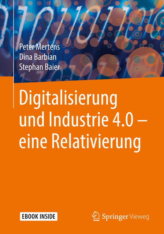 Cover-Bild Digitalisierung und Industrie 4.0 – eine Relativierung