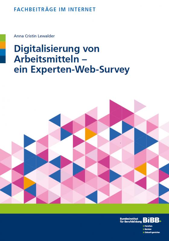 Cover-Bild Digitalisierung von Arbeitsmitteln - ein Experten-Web-Survey