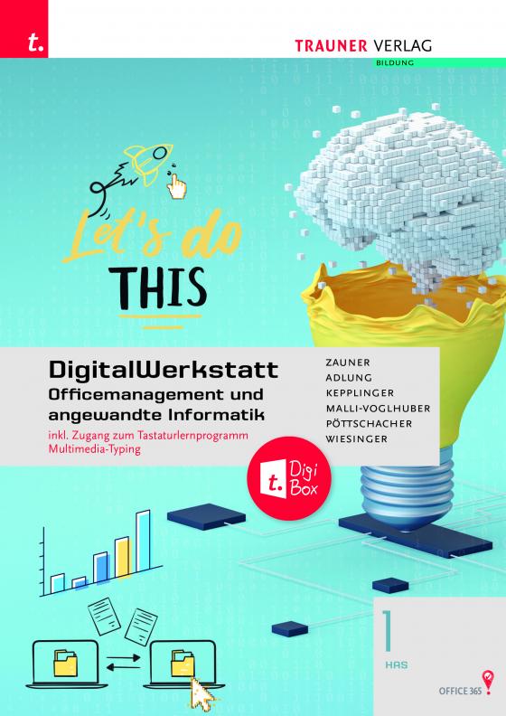 Cover-Bild DigitalWerkstatt, Officemanagement und angewandte Informatik 1 HAS Office 365 + TRAUNER-DigiBox