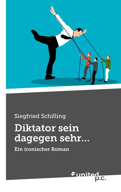 Cover-Bild Diktator sein dagegen sehr…