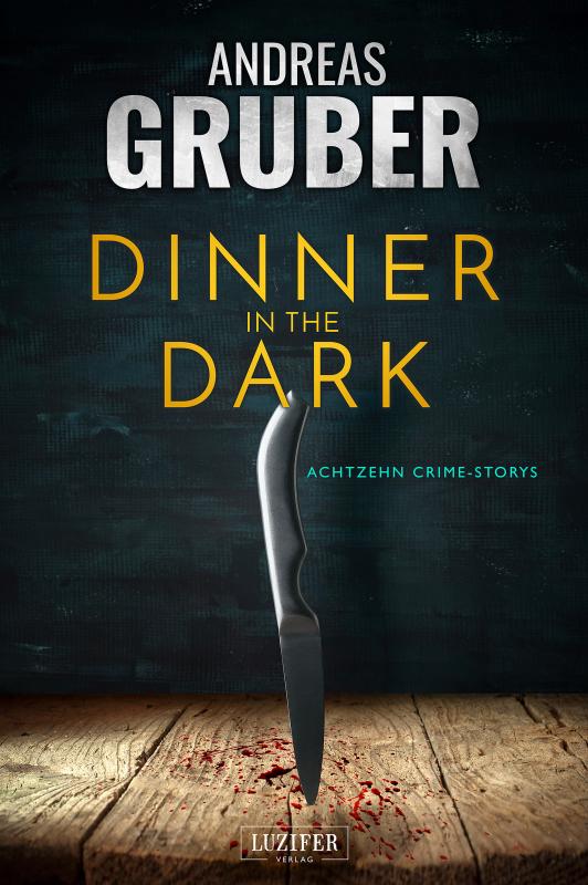 Cover-Bild DINNER IN THE DARK