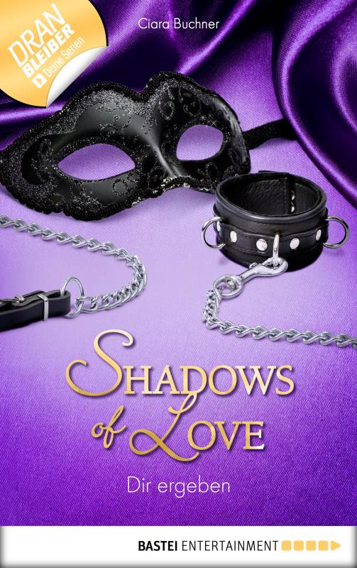 Cover-Bild Dir ergeben - Shadows of Love