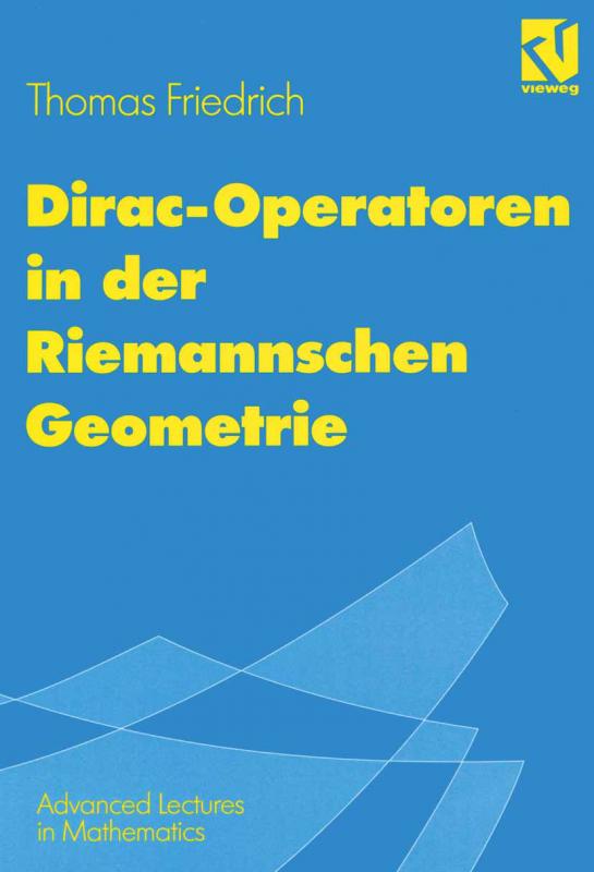 Cover-Bild Dirac-Operatoren in der Riemannschen Geometrie