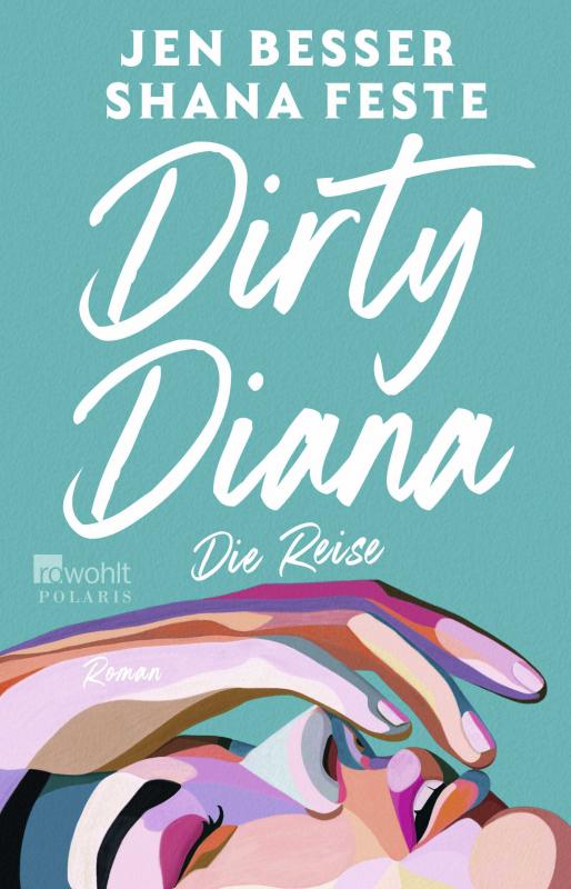 Cover-Bild Dirty Diana: Die Reise