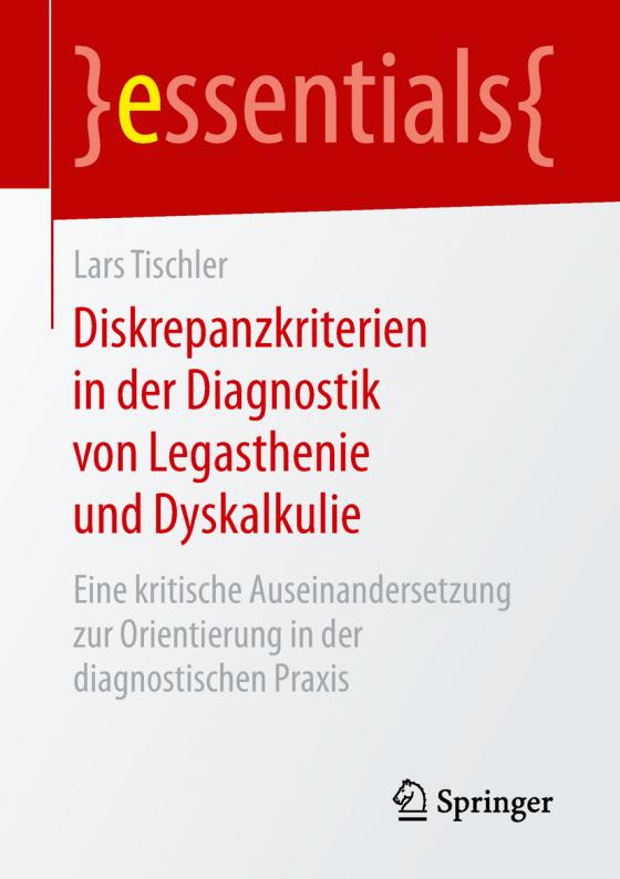 Cover-Bild Diskrepanzkriterien in der Diagnostik von Legasthenie und Dyskalkulie