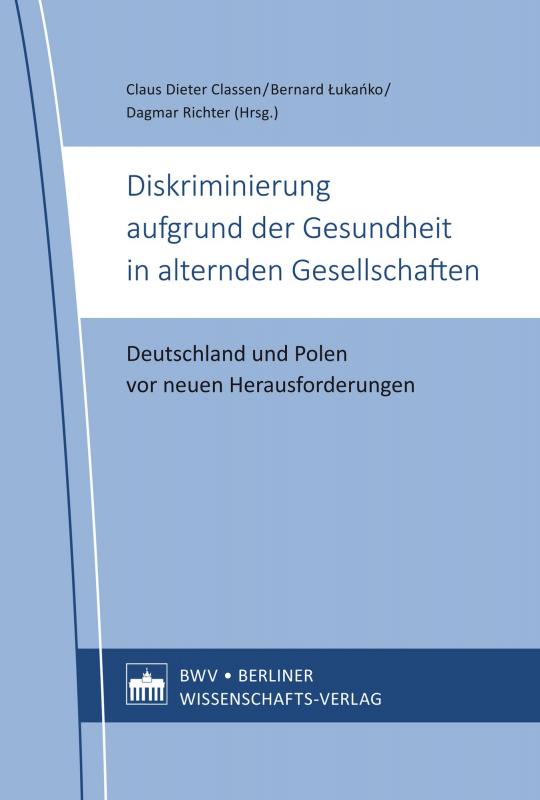 Cover-Bild Diskriminierung aufgrund der Gesundheit in alternden Gesellschaften