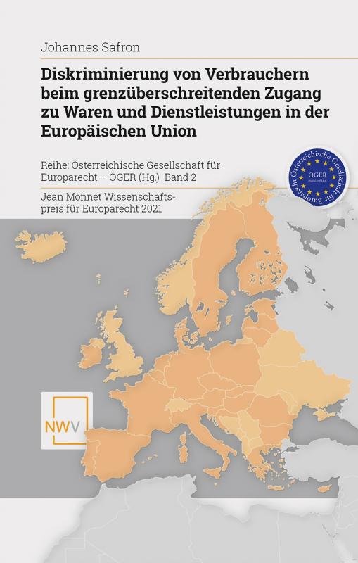 Cover-Bild Diskriminierung von Verbrauchern beim grenzüberschreitenden Zugang zu Waren und Dienstleistungen in der Europäischen Union