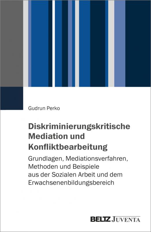 Cover-Bild Diskriminierungskritische Mediation und Konfliktbearbeitung