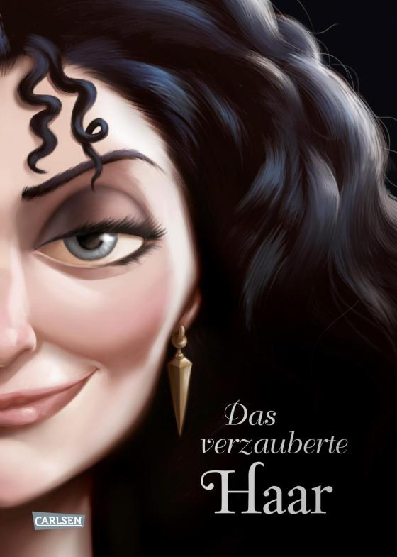 Cover-Bild Disney Villains 5: Das verzauberte Haar