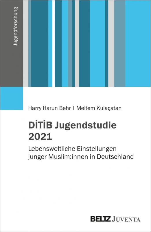 Cover-Bild DİTİB Jugendstudie 2021