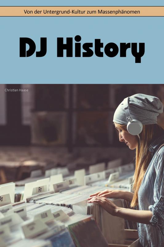 Cover-Bild DJ History