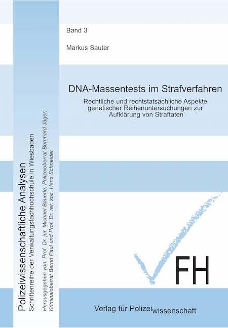 Cover-Bild DNA-Massentests im Strafverfahren