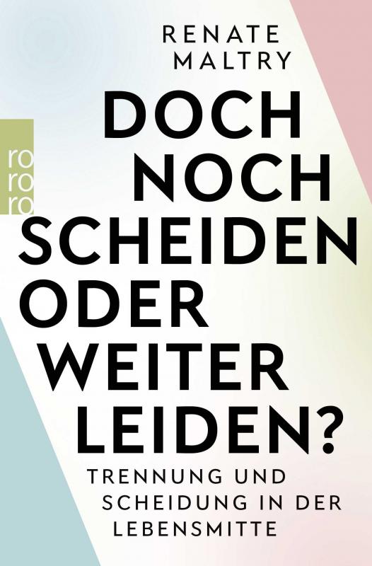 Cover-Bild Doch noch scheiden oder weiter leiden?