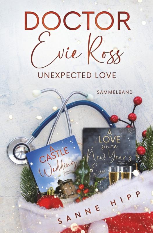 Cover-Bild Doctor Evie Ross: Unexpected Love