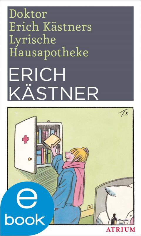 Cover-Bild Doktor Erich Kästners Lyrische Hausapotheke