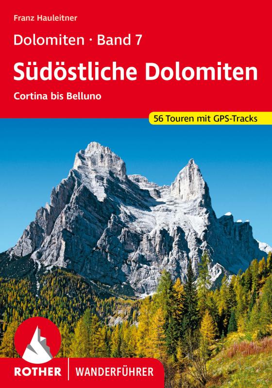 Cover-Bild Dolomiten Band 7 - Südöstliche Dolomiten