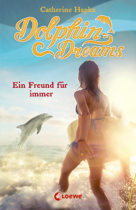 Cover-Bild Dolphin Dreams (Band 2) - Ein Freund für immer