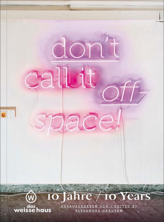 Cover-Bild Don’t call it offspace!