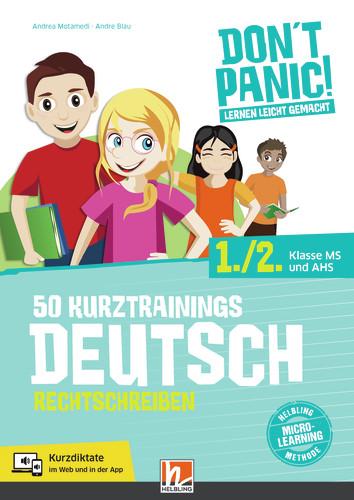 Cover-Bild DON'T PANIC! Lernen leicht gemacht, 50 Kurztrainings Deutsch