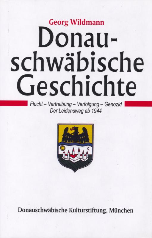 Cover-Bild Donauschwäbische Geschichte / Donauschwäbische Geschichte - Band IV