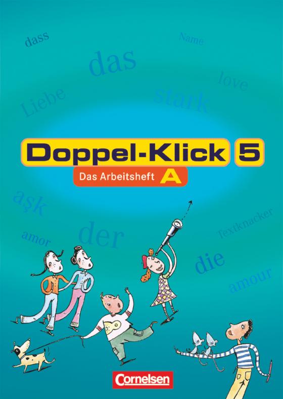 Cover-Bild Doppel-Klick - Das Sprach- und Lesebuch - Allgemeine Ausgabe, Nord, Nordrhein-Westfalen - 5. Schuljahr