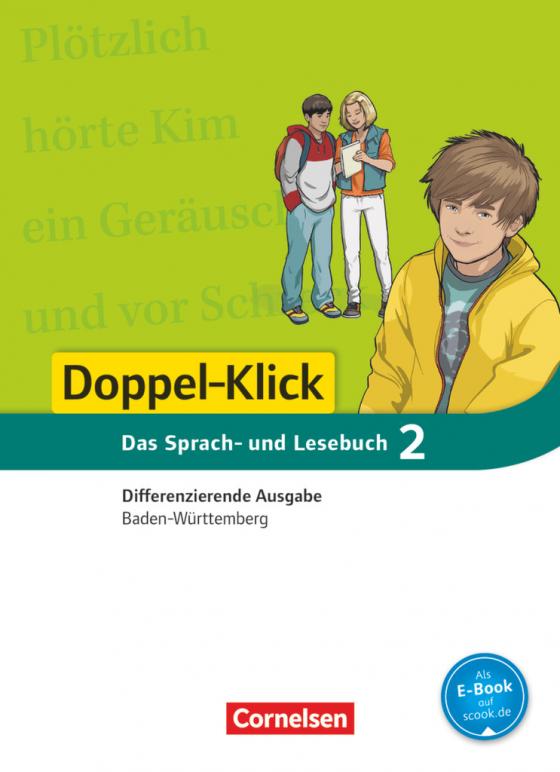 Cover-Bild Doppel-Klick - Das Sprach- und Lesebuch - Differenzierende Ausgabe Baden-Württemberg - Band 2: 6. Schuljahr