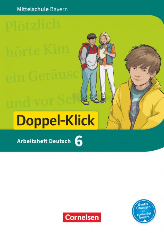 Cover-Bild Doppel-Klick - Das Sprach- und Lesebuch - Mittelschule Bayern - 6. Jahrgangsstufe