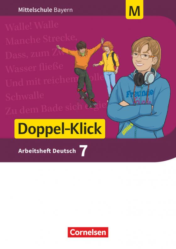 Cover-Bild Doppel-Klick - Das Sprach- und Lesebuch - Mittelschule Bayern - 7. Jahrgangsstufe