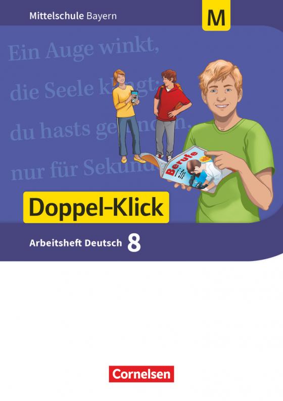 Cover-Bild Doppel-Klick - Das Sprach- und Lesebuch - Mittelschule Bayern - 8. Jahrgangsstufe