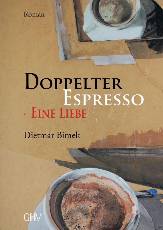 Cover-Bild Doppelter Espresso - Eine Liebe