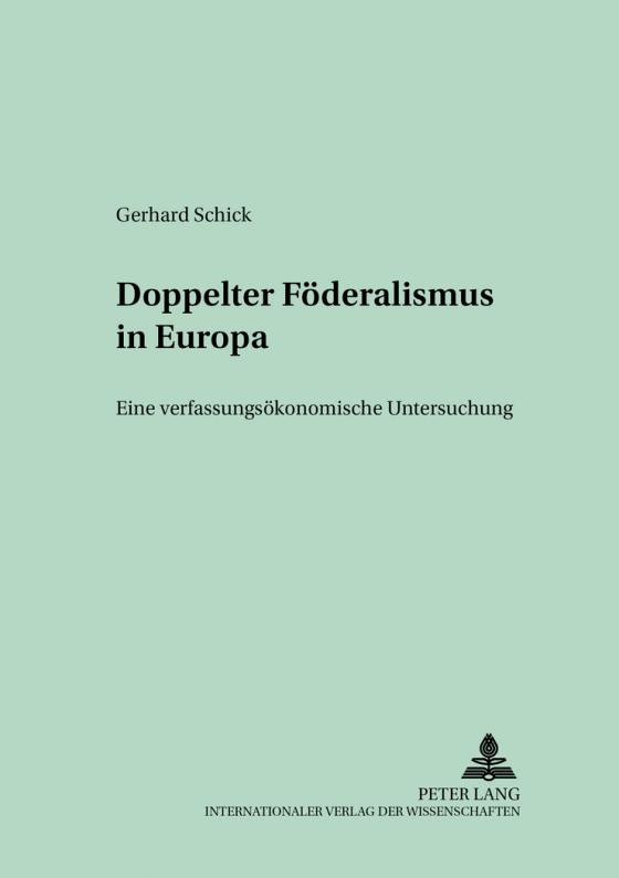 Cover-Bild Doppelter Föderalismus in Europa