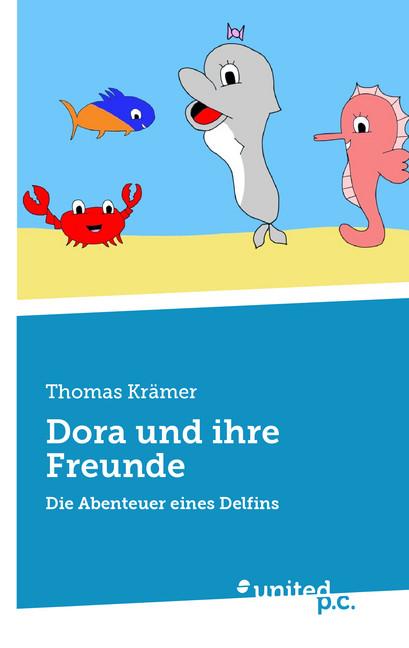 Cover-Bild Dora und ihre Freunde