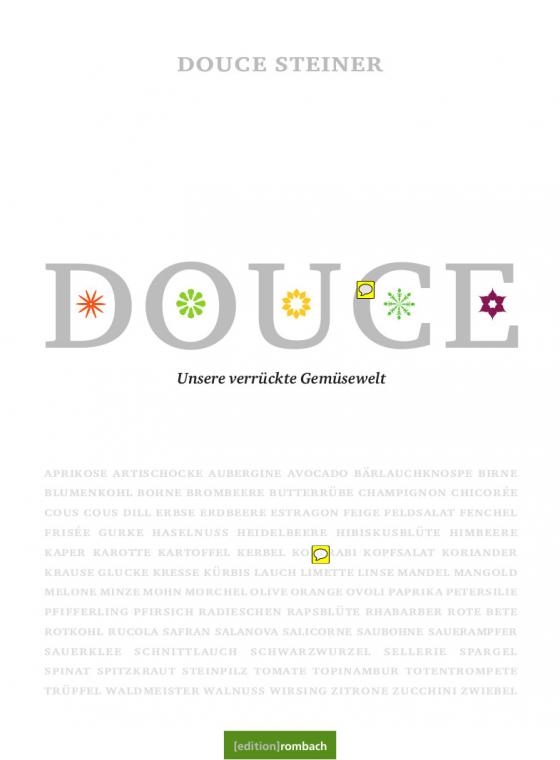 Cover-Bild Douce - Unsere verrückte Gemüsewelt