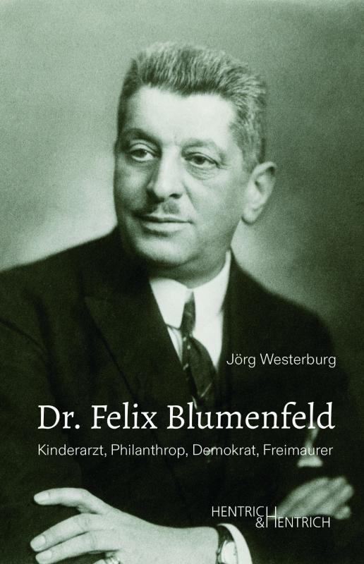 Cover-Bild Dr. Felix Blumenfeld