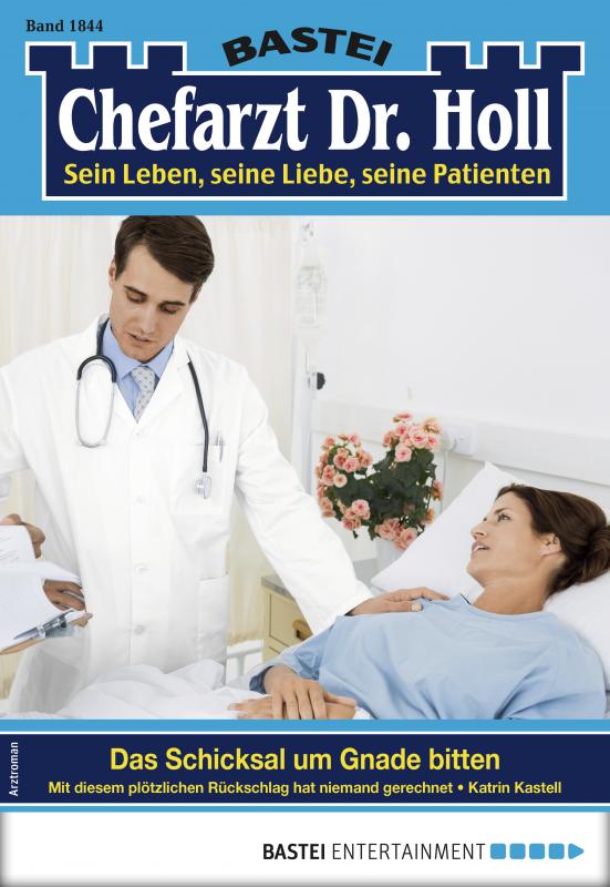 Cover-Bild Dr. Holl 1844 - Arztroman